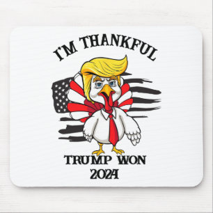 Trump Erntedank Ich bin dankbar Trump gewinnt 1 Mousepad