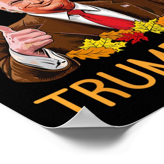 Trump Erntedank Ich bin dankbar Trump gewinnt 4 Poster (Ecke)