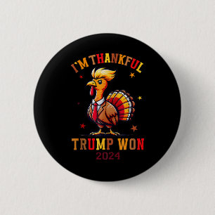 Trump Erntedank Ich bin dankbar Trump Won Button