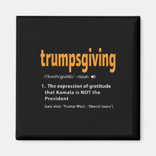 Trump Erntedank Shirt Funny Turkey Day Trump Wo Magnet