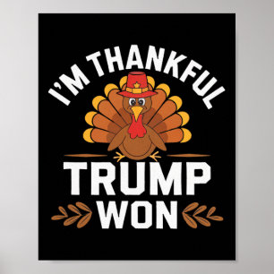 Trump-Erntedank-Shirt Ich bin dankbar, dass Trump Poster