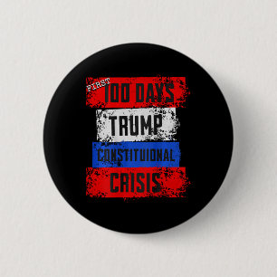 Trump erste 100 Tage Verfassungskrise gescheitert  Button