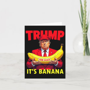 Trump Es ist Banana (für Maßstäbe) Starship Funny Karte