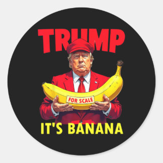 Trump Es ist Banana (für Maßstäbe) Starship Funny Runder Aufkleber