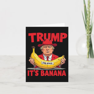 Trump Es ist Banane (zum Vergleich) Lustiges Meme  Karte