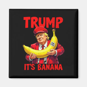Trump Es ist Nana (für Maßstäbe) Funny Meme Magnet