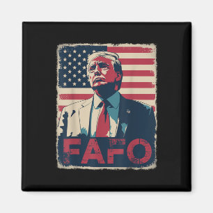 Trump Fafo F rund um die Retro-Fahne Magnet