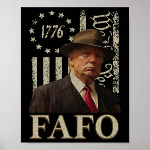 Trump Fafo F rund um die Vintage US-Flagge Poster