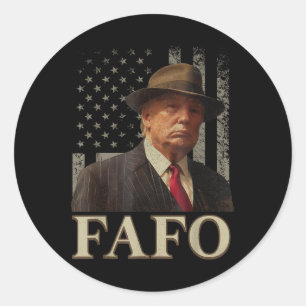 Trump Fafo, Funny Fafo Trump, amerikanische Flagge Runder Aufkleber