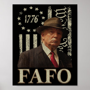 Trump Fafo, Lustig Fafo Trump Amerikanische Flagge Poster