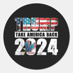 Trump-Fahne 2024 rückt Amerika am 4. Juli zurück Runder Aufkleber