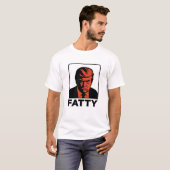 TRUMP "FATTY" SHIRT (Vorne ganz)