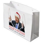 Trump. Feliz Navidad, Mexiko wird dafür bezahlen! Große Geschenktüte (Rückseite Schrägansicht)
