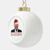 Trump. Feliz Navidad, Mexiko wird dafür bezahlen! Keramik Kugel-Ornament (Rechts)