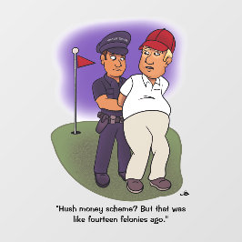 Trump Felonies Fensteraufkleber