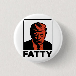 TRUMP "FETT" BUTTON