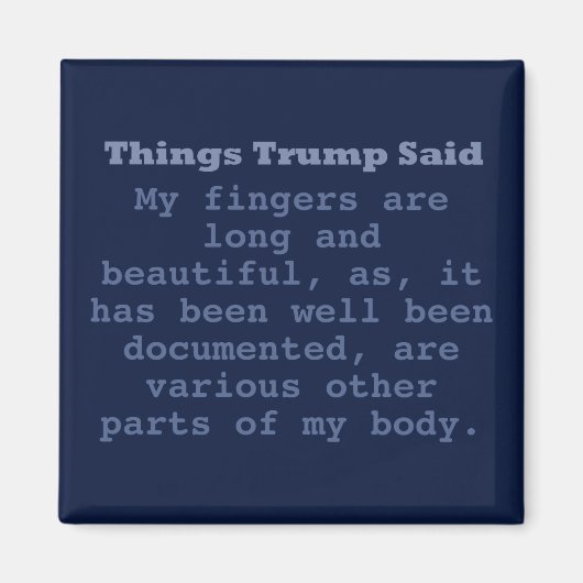 Trump Fingers - 2" Square Magnet (Vorne)