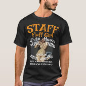 Trump Fluff Girl Staff Drive Thru Bribe Window T-Shirt (Vorderseite)