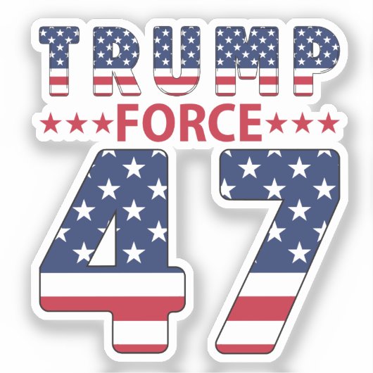 Trump Force 47 Aufkleber (Vorderseite)