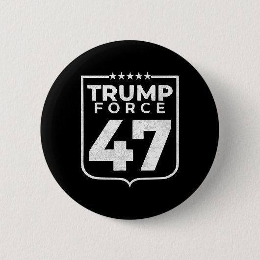 Trump Force 47 Button (Vorderseite)