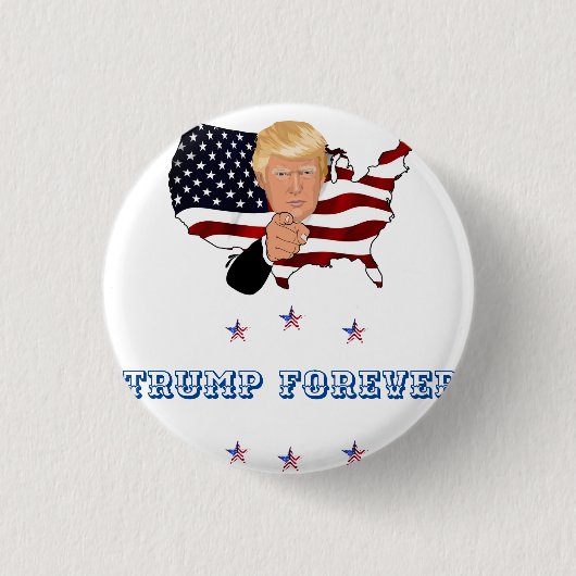Trump Forever Button (Vorderseite)