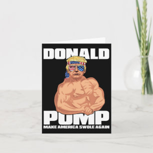 Trump Funny 4. Juli Donald Pump Karte