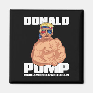 Trump Funny 4. Juli Donald Pump Magnet