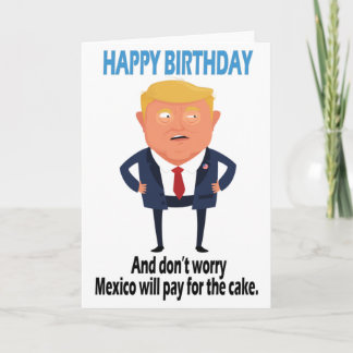 Trump Funny Birthday Karte