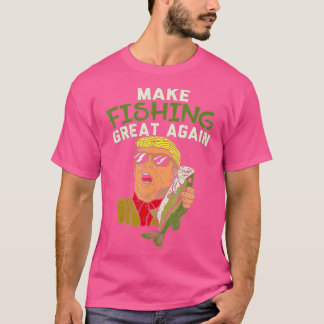 Trump Funny Fisherman Ang wieder groß machen T-Shirt