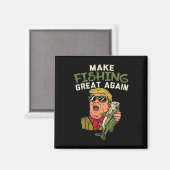 Trump Funny Fisherman Angler G Magnet (Vorderseite/Rückseite)