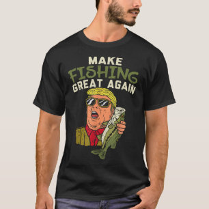 Trump Funny Fisherman Angler G T-Shirt