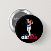 Trump - Funny Golf Geschenk Button (Vorne & Hinten)