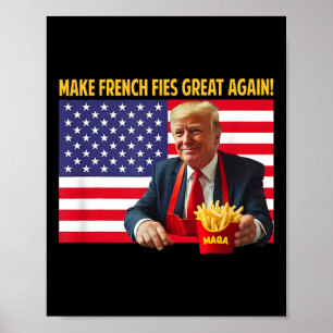 Trump Funny macht Fries wieder groß Trump Mega 202 Poster