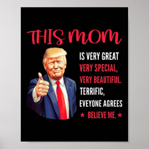 Trump Funny zitiert Muttertag Diese Mama ist sehr  Poster