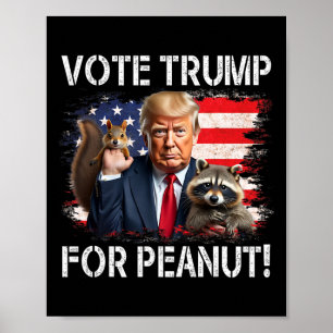 Trump für Erdnuss das Eichhörnchen 2 Poster