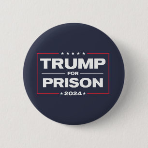 TRUMP FÜR PRISON 2024 BUTTON