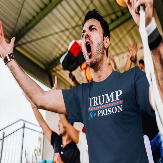 TRUMP FÜR PRISON-Anti-Trump-T - Shirt