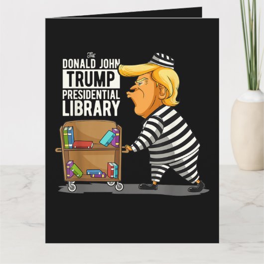 Trump Gefängnis Präsidentschaftsbibliothek Karte (Vorderseite)
