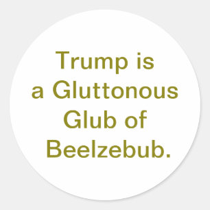Trump gefräßiger Beelzebub Hankamer Artjunkhaus ik Runder Aufkleber