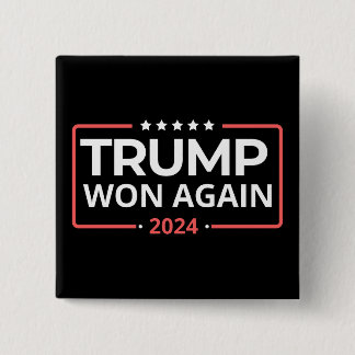Trump gewann wieder 2024 button