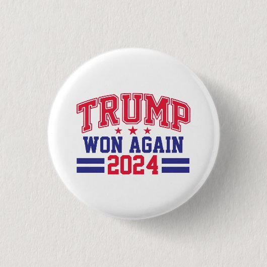 Trump gewann wieder 2024 button (Vorderseite)