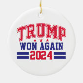 Trump gewann wieder 2024 keramik ornament (Hinten)