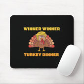 Trump Gewinner Funny Sieger Türkei Abendessen Than Mousepad (Mit Mouse)