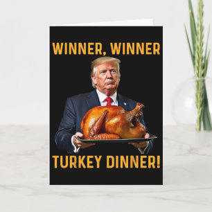 Trump Gewinner Gewinner Truthahn Abendessen Ernted Karte