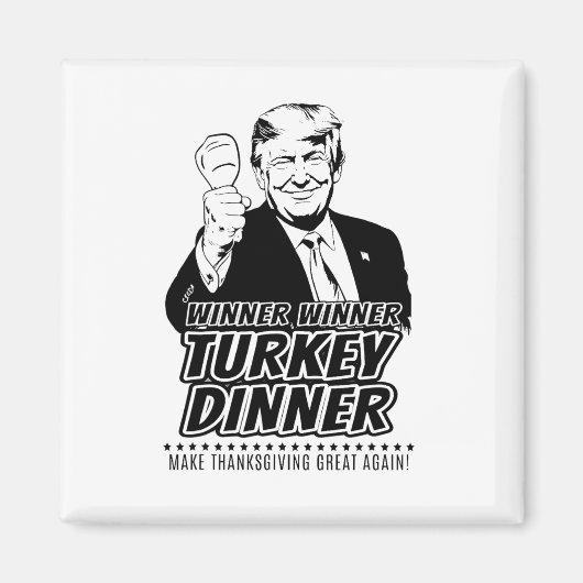 Trump Gewinner Lustiger Gewinner Truthahn Abendess Magnet (Vorne)