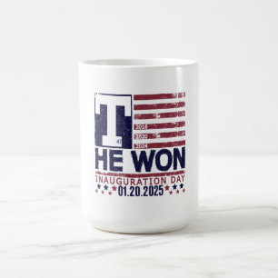 Trump gewinnt 2024 20. Januar 2025 Tag der Amtse Kaffeetasse