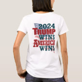 Trump gewinnt 2024 - Amerika gewinnt T-Shirt (Rückseite)