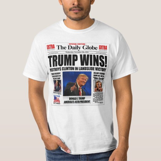 Trump gewinnt! Funny Anti Clinton Newspaper Satire T-Shirt (Vorderseite)