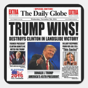 Trump gewinnt! Lustige Anti-Clinton-Zeitungssatire Quadratischer Aufkleber