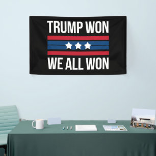 Trump Gewonnen Wir Alle Gewonnen 2024 USA-Flagge T Banner